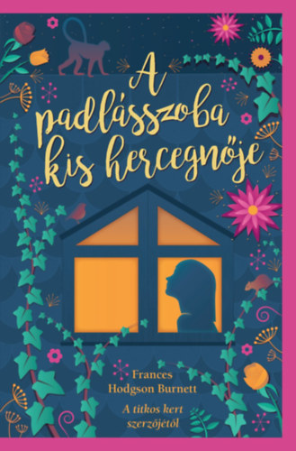 F. H. Burnett: A padlásszoba kis hercegnője könyv