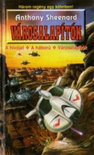 Anthony Sheenard: Városalapítók antikvár