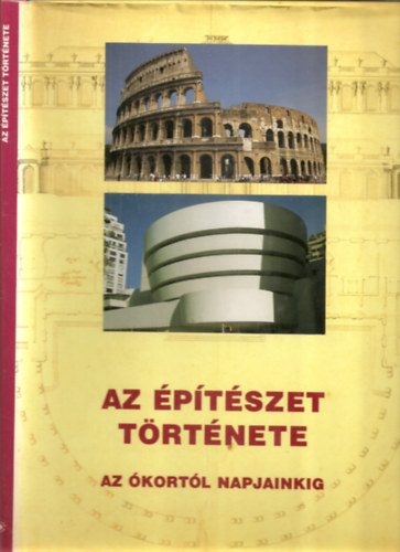 Jan Gympel: Az építészet története - Az ókortól napjainkig antikvár