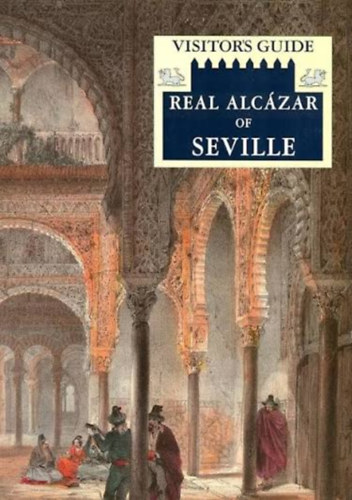 Ana Marin Fidalgo: The real Alcazar Of Seville antikvár