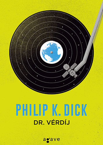 Philip K. Dick: Dr. Vérdíj könyv