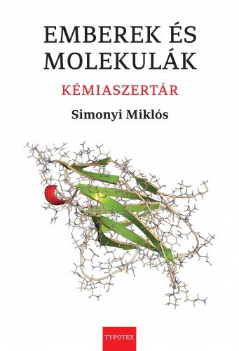 Simonyi Miklós: Emberek és molekulák. Kémiaszertár e-Könyv
