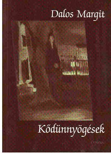 Dalos Margit: Kődünnyögések antikvár