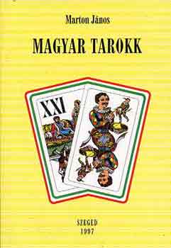 Marton János: Magyar tarokk könyv