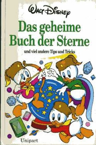 Walt Disney: Das geheime Buch der Sterne und viel andere Tips und Tricks antikvár