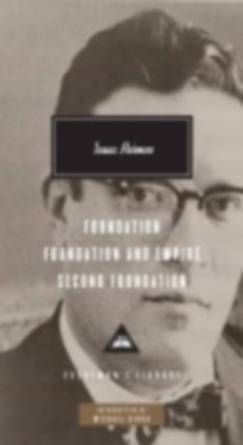 Asimov, Isaac: Foundation Trilogy idegen