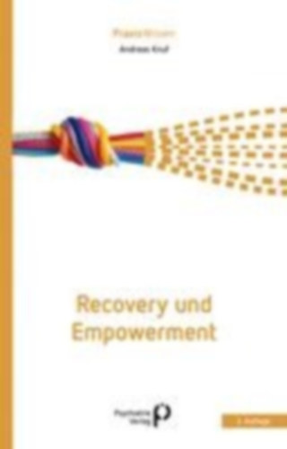 Knuf, Andreas: Recovery und Empowerment idegen