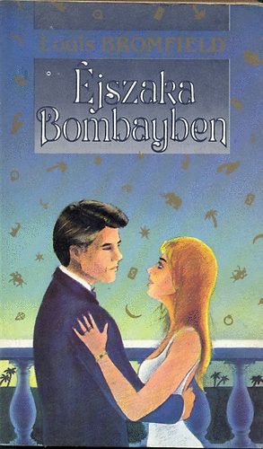 Louis Bromfield: Éjszaka Bombayban antikvár