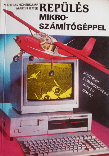 M. Honerkamp; M. Jetter: Repülés mikroszámítógéppel antikvár