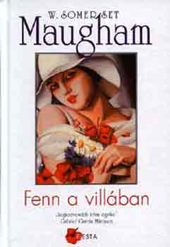 William Somerset Maugham: Fenn a villában antikvár