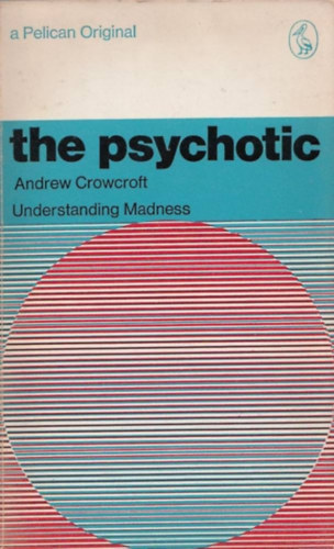 Andrew Crowcroft: The psychotic antikvár