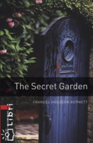 F. H. Burnett: The Secret Garden idegen