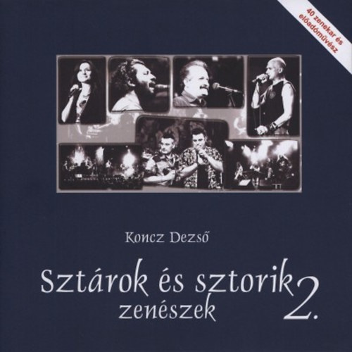 Koncz Dezső: Sztárok és sztorik 2. könyv