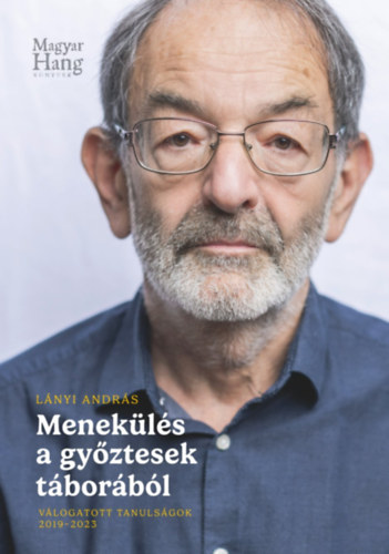 Lányi András: Menekülés a győztesek táborából antikvár