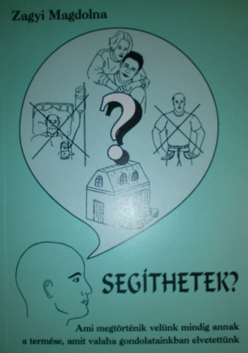 Zagyi Magdolna: Segíthetek? antikvár