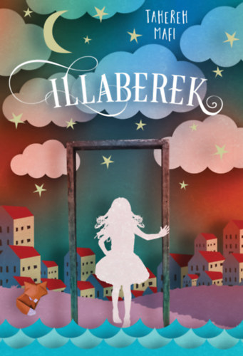 Tahereh Mafi: Illaberek antikvár