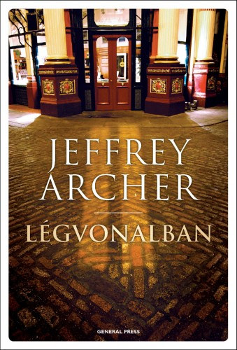 Jeffrey Archer: Légvonalban e-Könyv