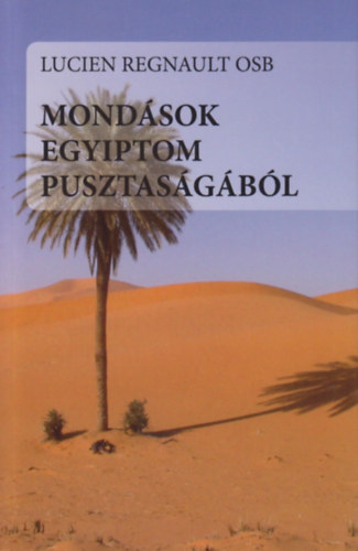 Mondások Egyiptom pusztaságából akciós termékkép 1