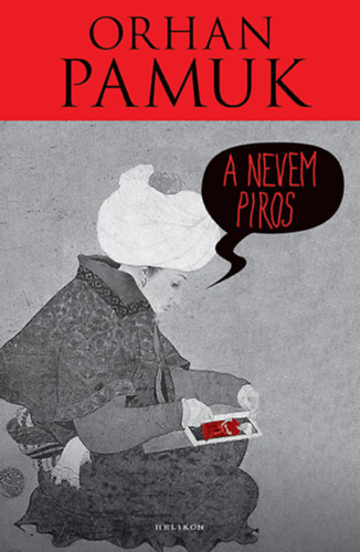 A nevem Piros – Orhan Pamuk