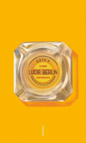 Lucia Berlin: Este a paradicsomban e-Könyv