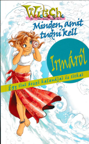 Witch - Minden amit tudni kell Irmáról antikvár