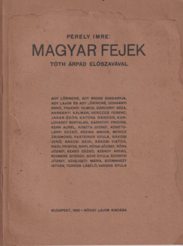 Pérely Imre: Magyar fejek (Tóth Árpád előszavával) antikvár