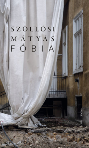 Szöllősi Mátyás: Fóbia - második könyv e-Könyv