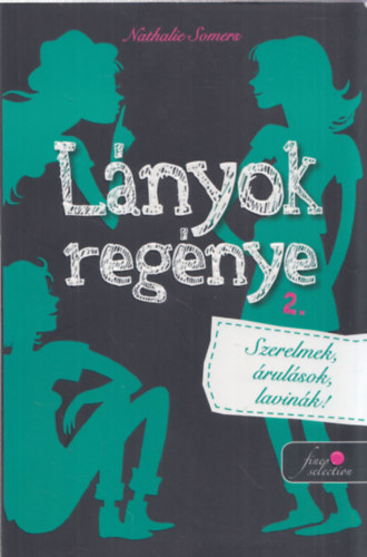 Nathalie Somers: Lányok regénye 2. antikvár