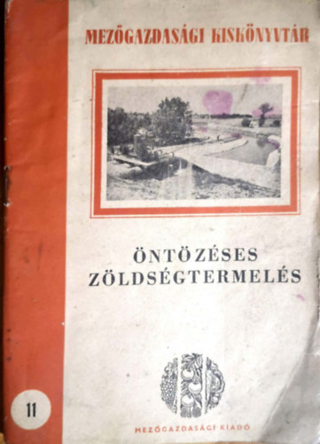 Sólyom Lajos: Öntözéses zöldségtermelés antikvár