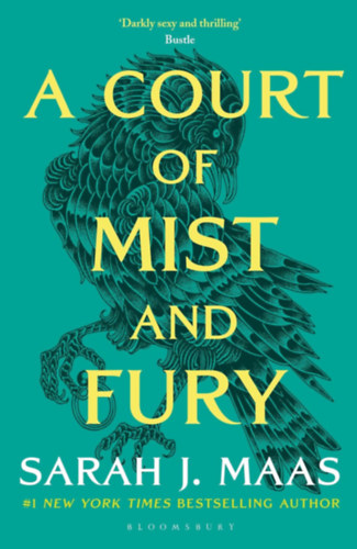 Sarah J. Maas: A Court of Mist and Fury idegen