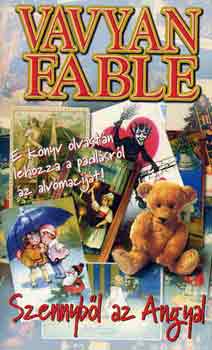 Vavyan Fable: Szennyből az Angyal antikvár