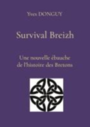 Donguy, Yves: Survival Breizh idegen