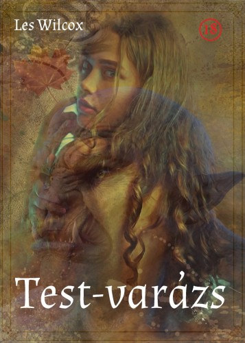 Les Wilcox: Test-varázs e-Könyv