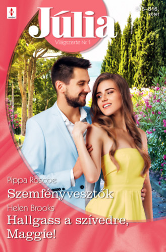 Helen Brooks - Pippa Roscoe: Júlia 815.–816. e-Könyv