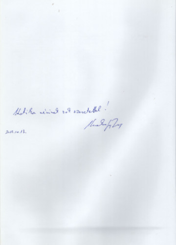 Kerekes György: Békebeli üdvözlet Mezőhegyesről (dedikált) - Dedikált antikvár