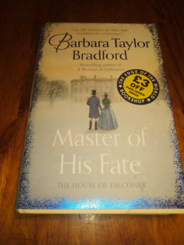 Barbara Taylor Bradford: Master of his Fate antikvár
