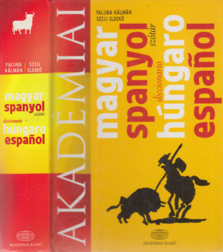 Faluba Kálmán, Szijj Ildikó: Akadémiai magyar-spanyol szótár könyv
