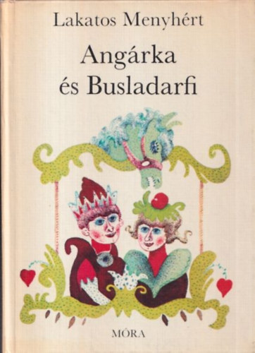 Lakatos Menyhért: Angárka és Busladarfi antikvár