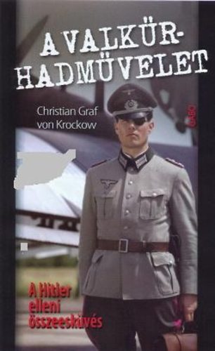 Christian Graf von Krockow: A Valkűr-hadművelet antikvár