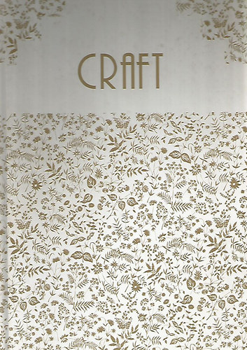 Urbán Ágnes: Craft&Design-Irányok, utak a kortárs magyar iparművészetben 2008-2009 antikvár