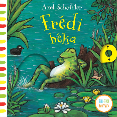 Axel Scheffler: Frédi béka könyv