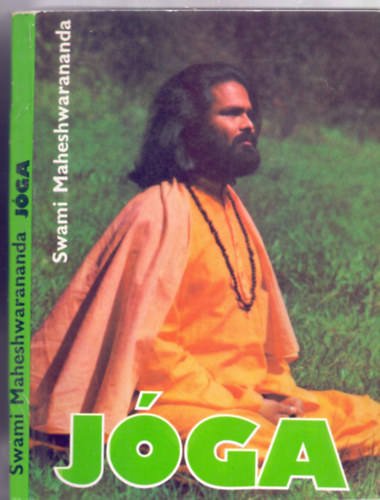 Paramhansa Swami Maheshwarananda: Jóga (123 ábrával) antikvár