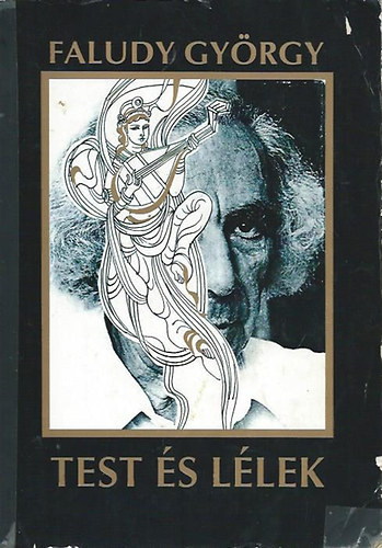 Faludy György: Test és lélek - A világlíra 1400 gyöngyszeme - Faludy György műfordításai antikvár