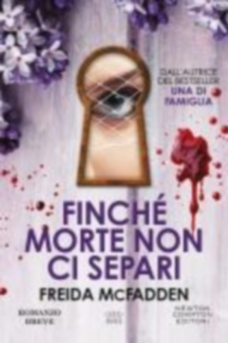 McFadden, Freida: Finché morte non ci separi idegen