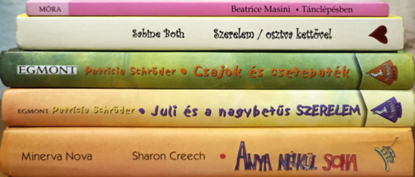 Patricia Schröder, Sharon Creech, Sabine Both, Beatrice Masini: Ifjúsági könyvcsomag antikvár