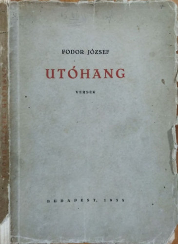 Fodor József: Utóhang - Versek antikvár