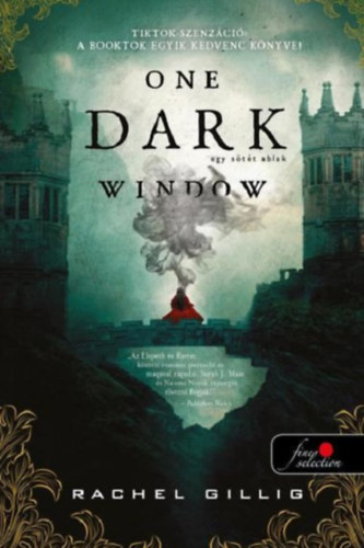 Rachel Gillig: One Dark Window - Egy sötét ablak könyv