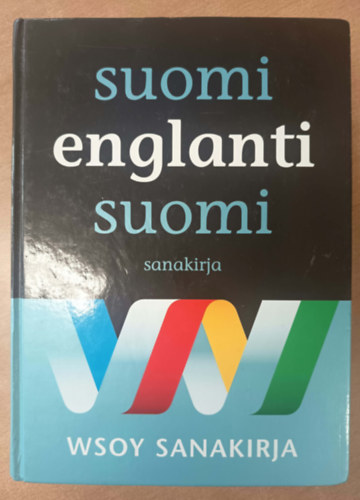Raija Hurme, Riitta-Leena Malin, Maritta Pesonen, Olli Syväoja: Suomi-englanti-suomi-sanakirja (Finn–angol–finn szótár) antikvár