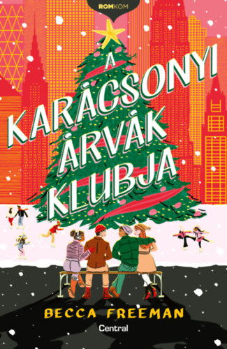 Becca Freeman: A karácsonyi árvák klubja antikvár
