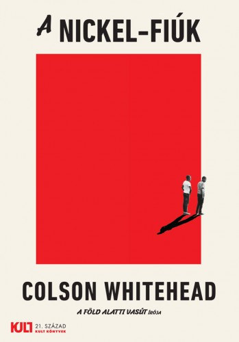 A Nickel-fiúk – Colson Whitehead